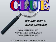 Brewery Arts Center, CLUE (High School Edition)