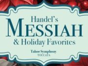 Tahoe Symphony Orchestra, Handel's Messiah - Truckee