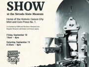 Nevada State Museum, Carson City Mint Coin Show