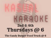 The Tap Shack, Kasual Karaoke - Candy Burger Food Truck