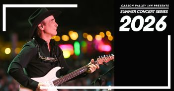 Carson Valley Inn, 2026 Summer Concert and Event Series