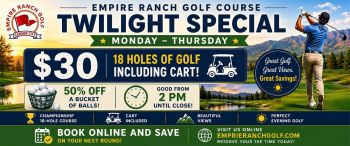 Empire Ranch Golf, Twilight Special