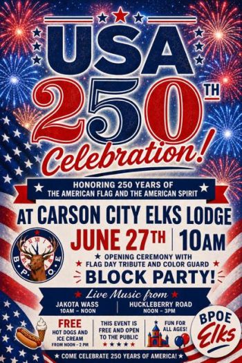 Elks Lodge #2177 Carson City, USA 250th Celebration Block Party