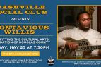 Nashville Social Club, Jontavious Willis
