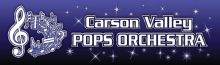 Carson Valley Pops Orchestra Carson Valley Pops Orchestra