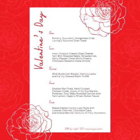 Cucina Lupo, Valentine's Day Dinner