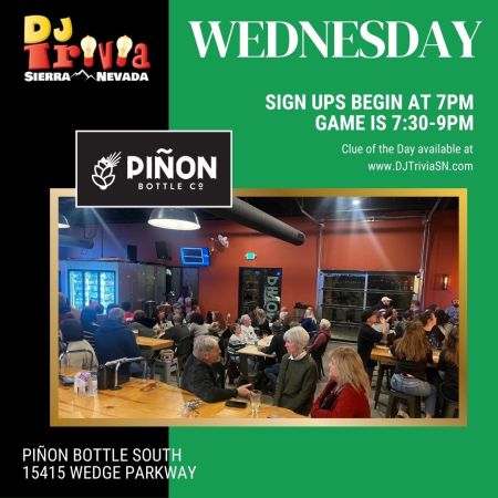 DJ Trivia, Piñon Bottle South Wednesdays