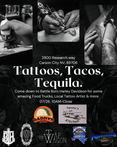 Battle Born Harley-Davidson, Tattoos, Tacos Tequilia at Battle Born Harley-Davidson
