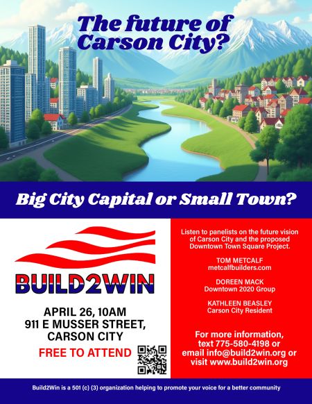 Build2Win, The Future of Carson City: Big City Capital or Small Town?