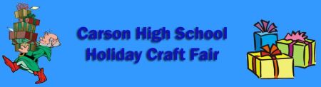Carson City School District, Carson High School Holiday Craft Fair