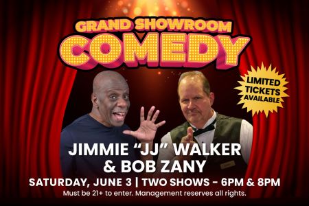 Carson Nugget, Grand Comedy Showroom: Jimmie "JJ" Walker & Bob Zany