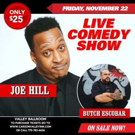 Carson Valley Inn, Live Comedy Show featuring Joe Hill & Butch Escobar