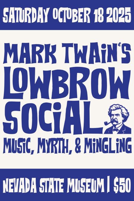 Nevada State Museum, Low Brow Social | Mark Twain Days