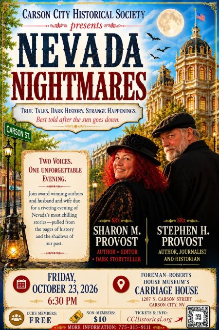 Carson City Historical Society, NEVADA NIGHTMARES: DARK TALES FROM THE SILVER STATE!