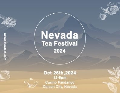 Nevada Tea Festival, Nevada Tea Festival
