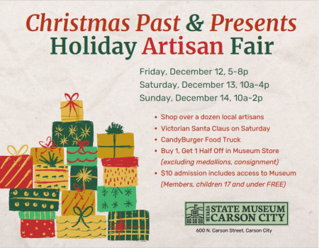 Nevada State Museum, Christmas Past & Presents Holiday Artisan Fair