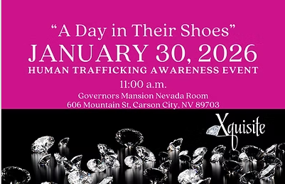 Carson City Events, Xquisite “A Day in Their Shoes” a Human Trafficking Awareness Event