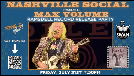 Nashville Social Club, Max Volume - Ramsdell Record Release Party