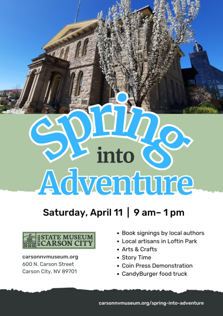 Nevada State Museum, Spring into Adventure