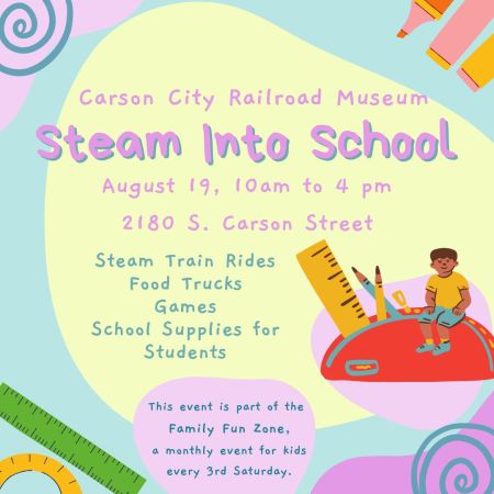 Nevada State Railroad Museum, Steam Into School