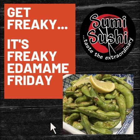 Sumi Sushi, Freaky Fridays